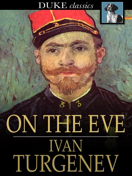 Title details for On the Eve by Ivan Turgenev - Available
